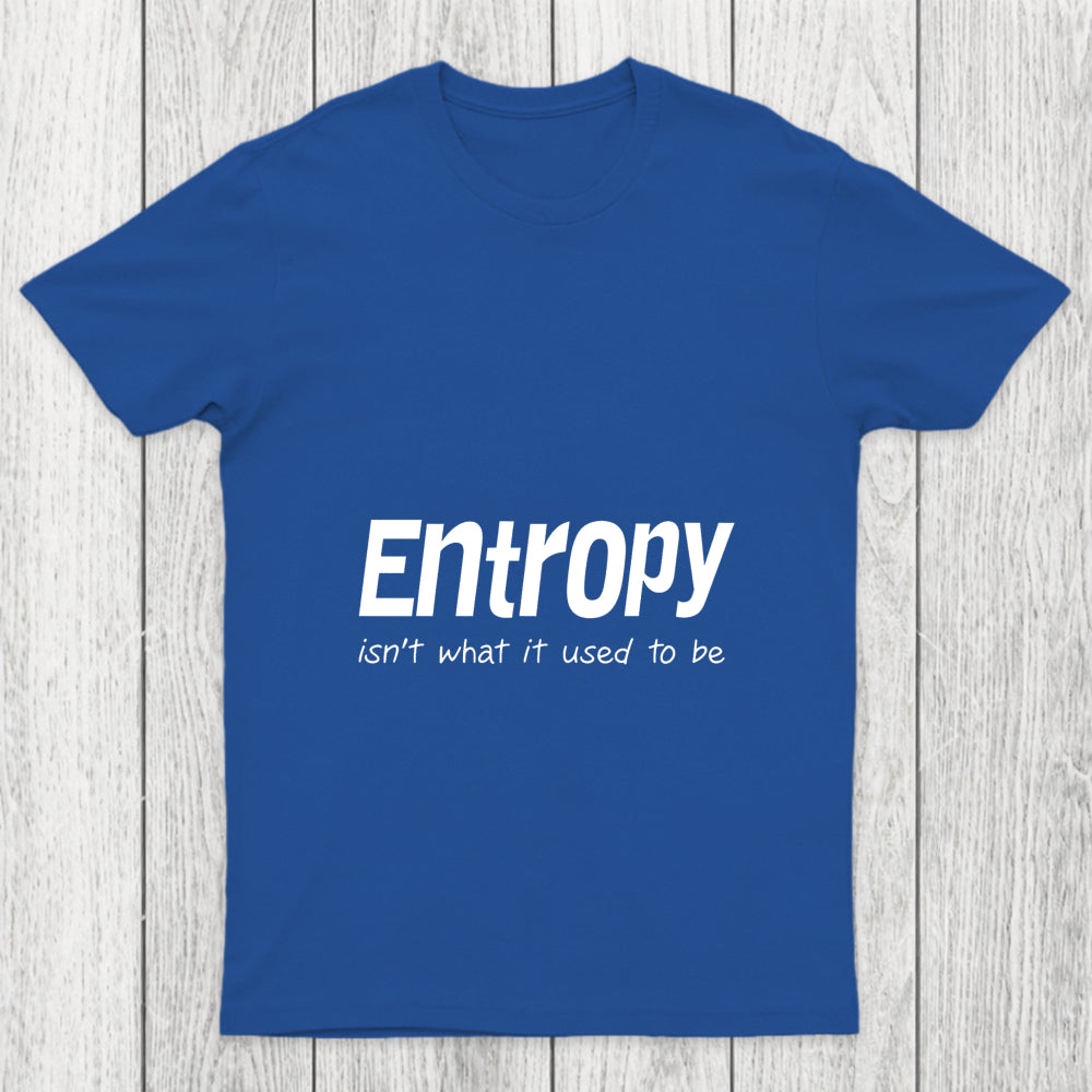 Entropy Chicluma T Shirt