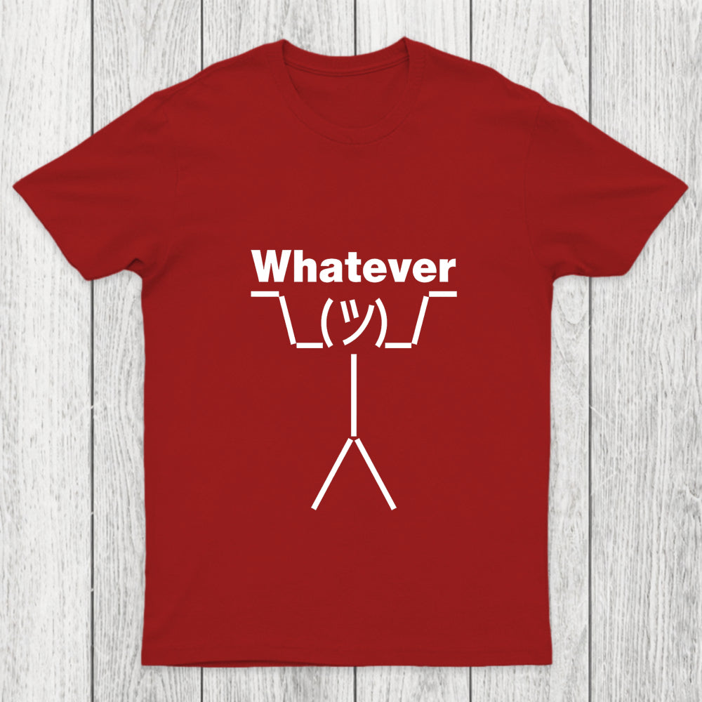 Whatever Chicluma T Shirt