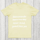 Never Mind Chicluma T Shirt