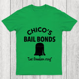 Chico S Bail Bonds Chicluma T Shirt