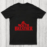 Mouth Breather Chicluma T Shirt