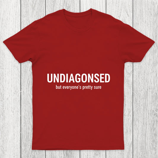 Everyone Is Pretty Sure Chicluma T Shirt