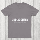 Everyone Is Pretty Sure Chicluma T Shirt