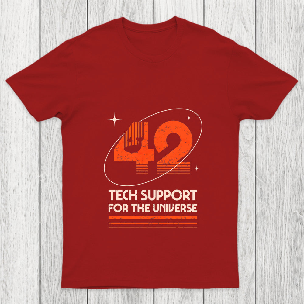 42 Tech Support For The Universe Chicluma T Shirt