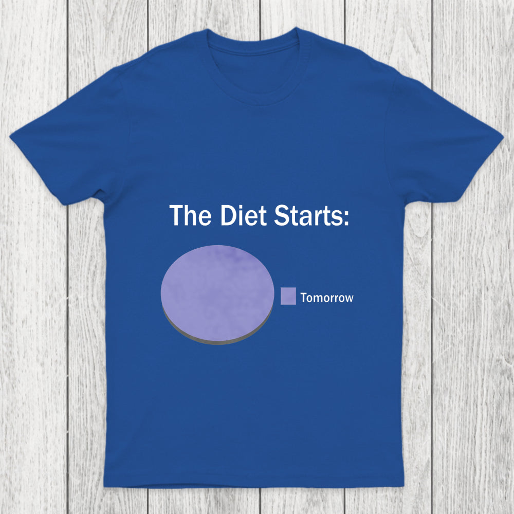 The Diet Starts Tomorrow Chicluma T Shirt