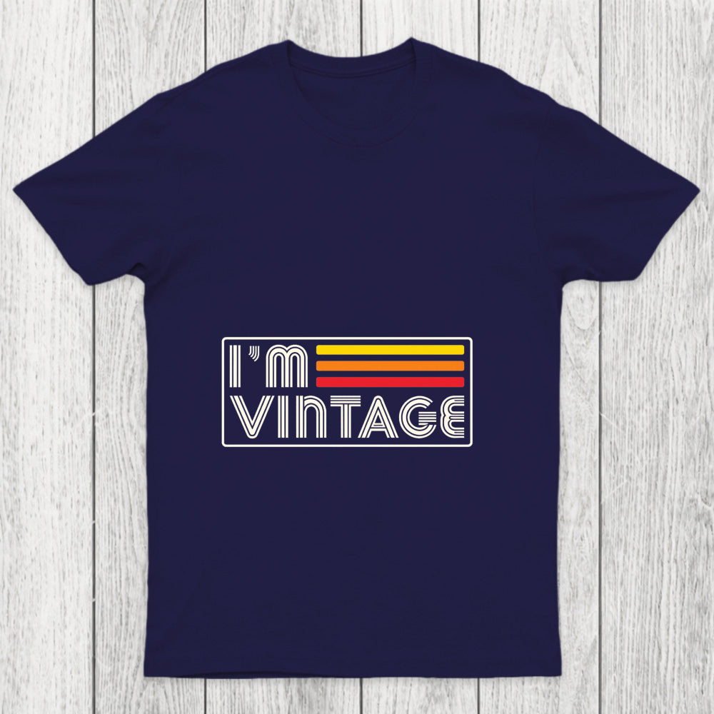 I'm Vintage Chicluma T Shirt