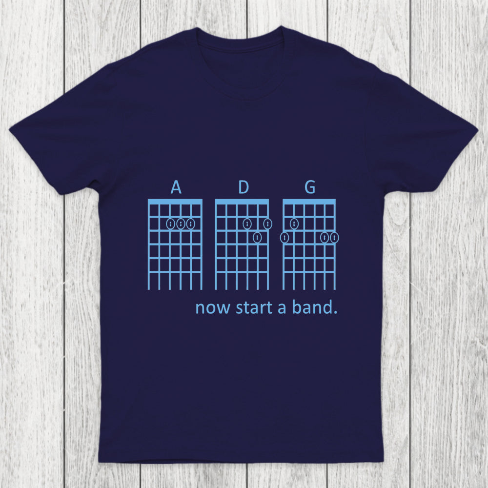 Now Start A Band Chicluma T Shirt