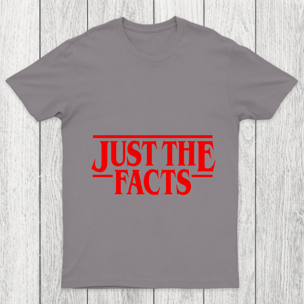 Just The Facts Chicluma T Shirt