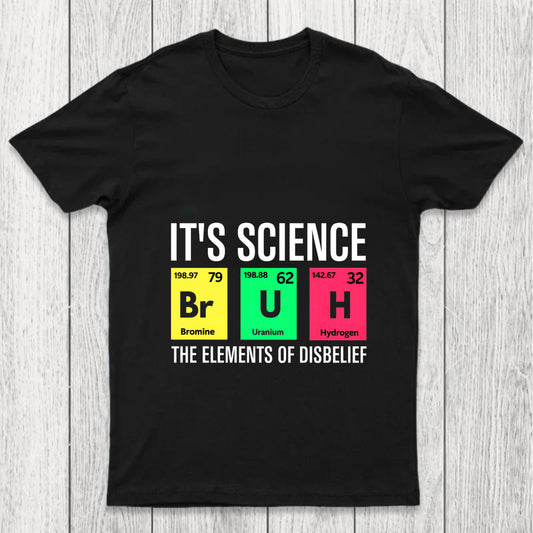 Funny Periodic Table Science Bruh Chicluma T Shirt