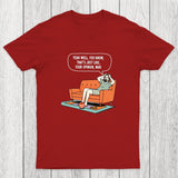 Just Your Opinion Chicluma T-Shirt