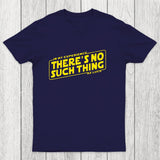 No Such Thing As Luck Chicluma T-Shirt