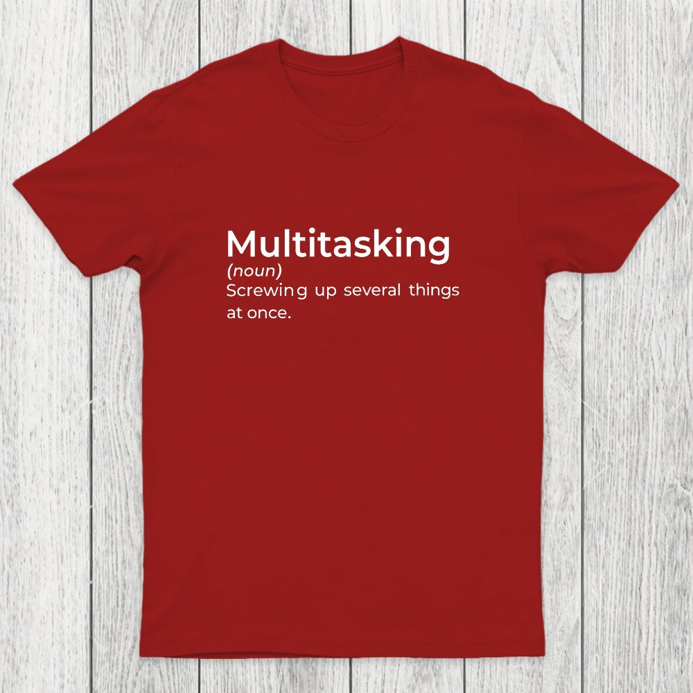 Multitasking Funny Definition Chicluma T-Shirt