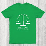 Bird Law Chicluma T-Shirt