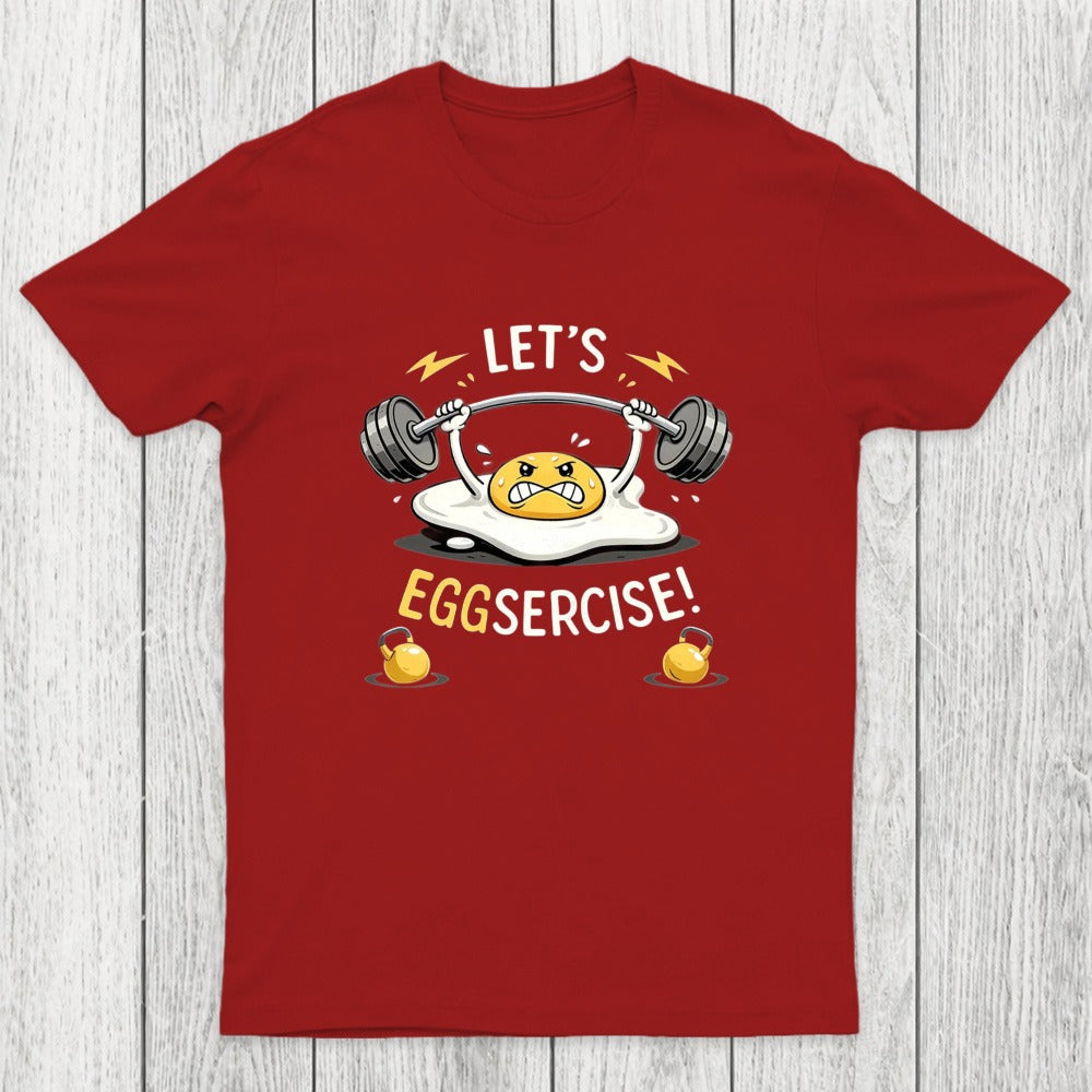 Let's Eggsercise Chicluma T-Shirt