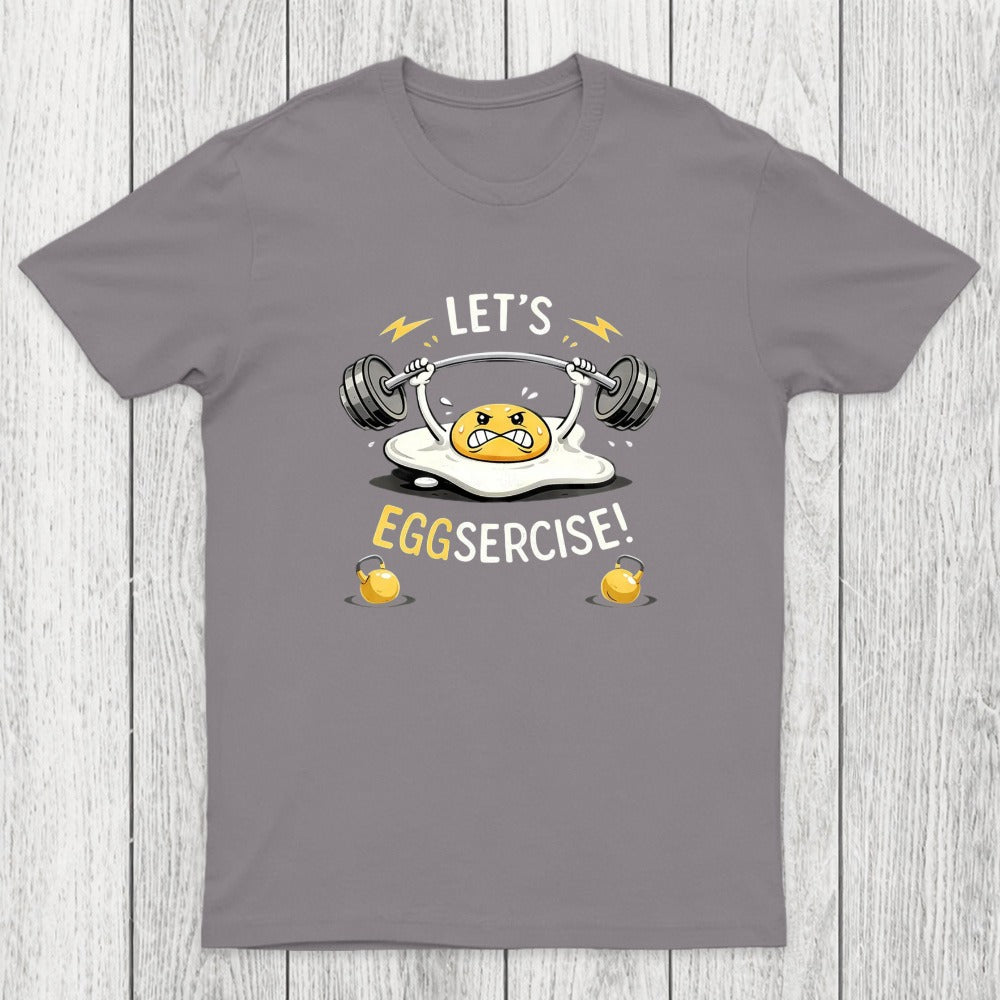 Let's Eggsercise Chicluma T-Shirt