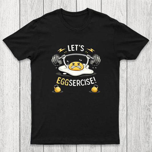 Let's Eggsercise Chicluma T-Shirt