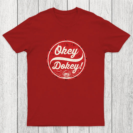 Okey Dokey Chicluma T-Shirt