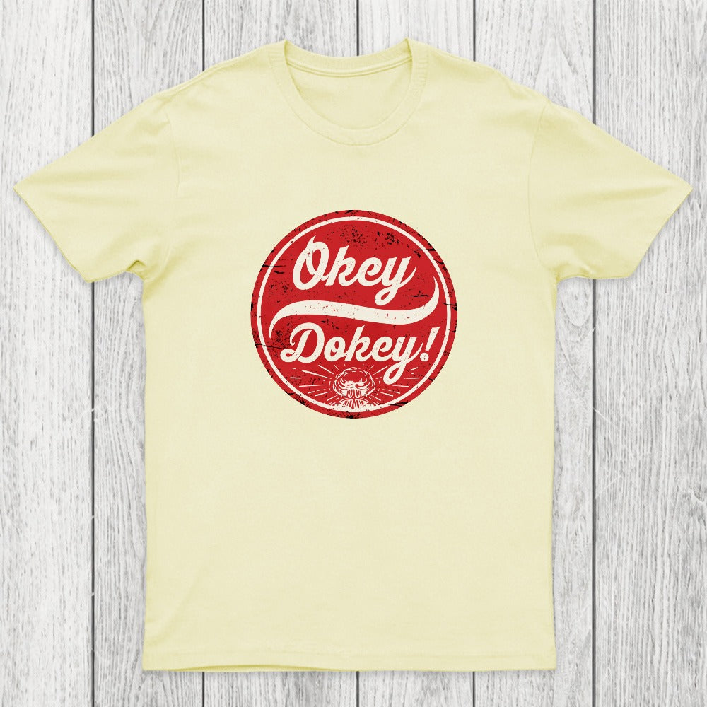 Okey Dokey Chicluma T-Shirt