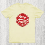 Okey Dokey Chicluma T-Shirt
