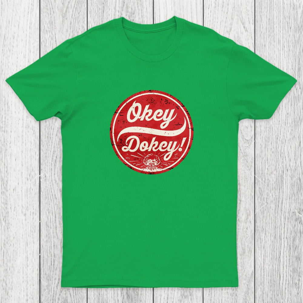 Okey Dokey Chicluma T-Shirt
