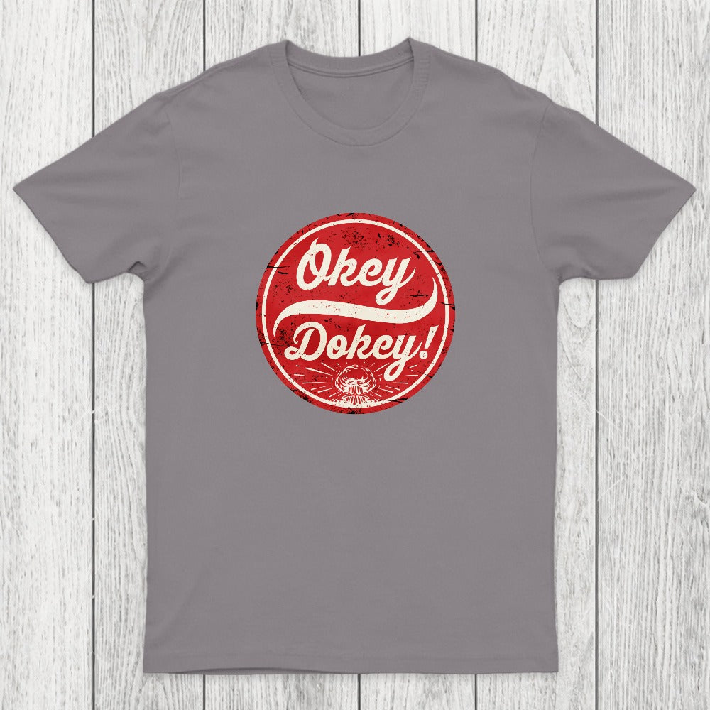 Okey Dokey Chicluma T-Shirt