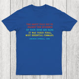 The Party Told You To Reject The Evidence Of Your Eyes And Ears Chicluma T-Shirt