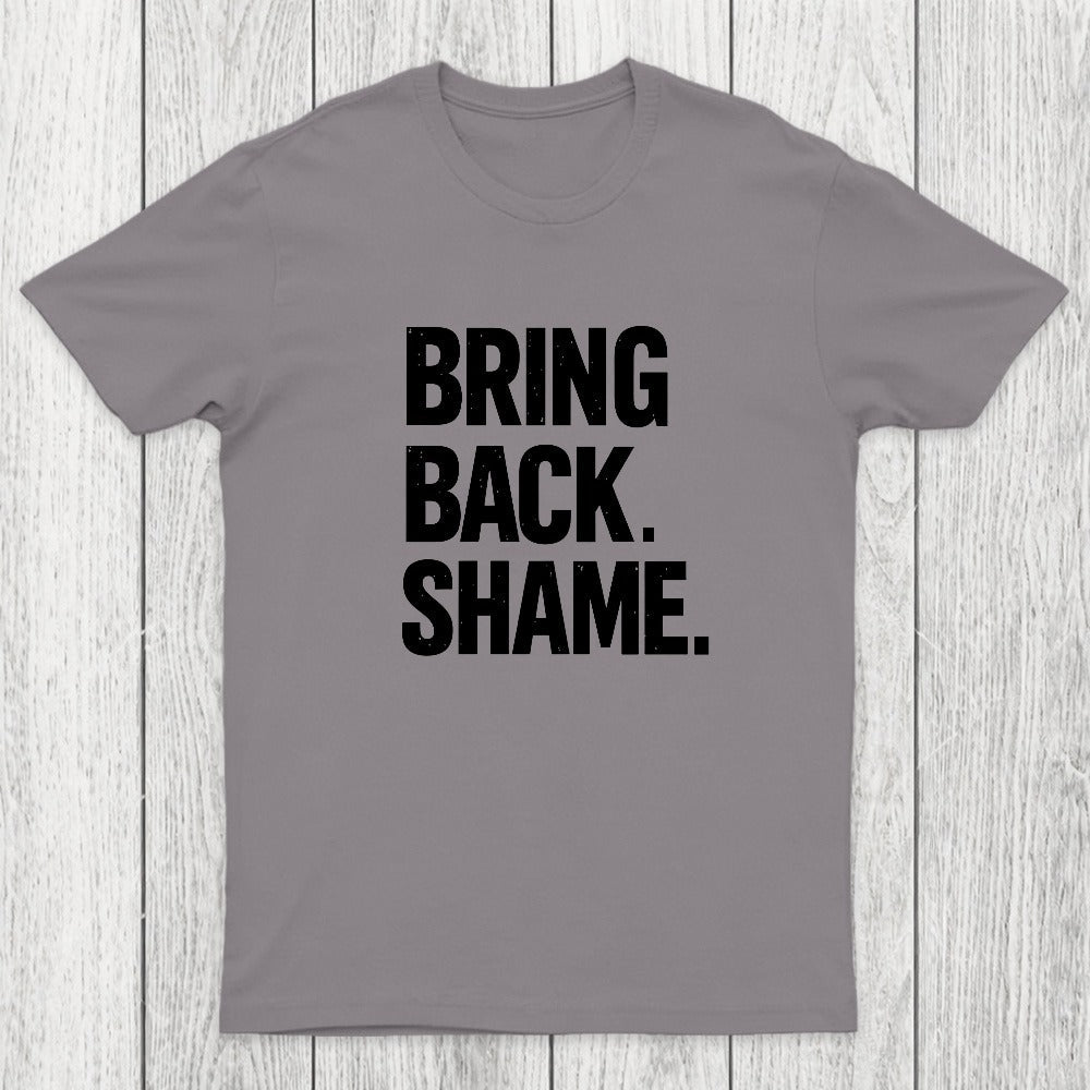 Bring Back Shame Chicluma T-Shirt