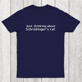 Quantum Physics Just Thinking About Schrodingers Cat Chicluma T-Shirt