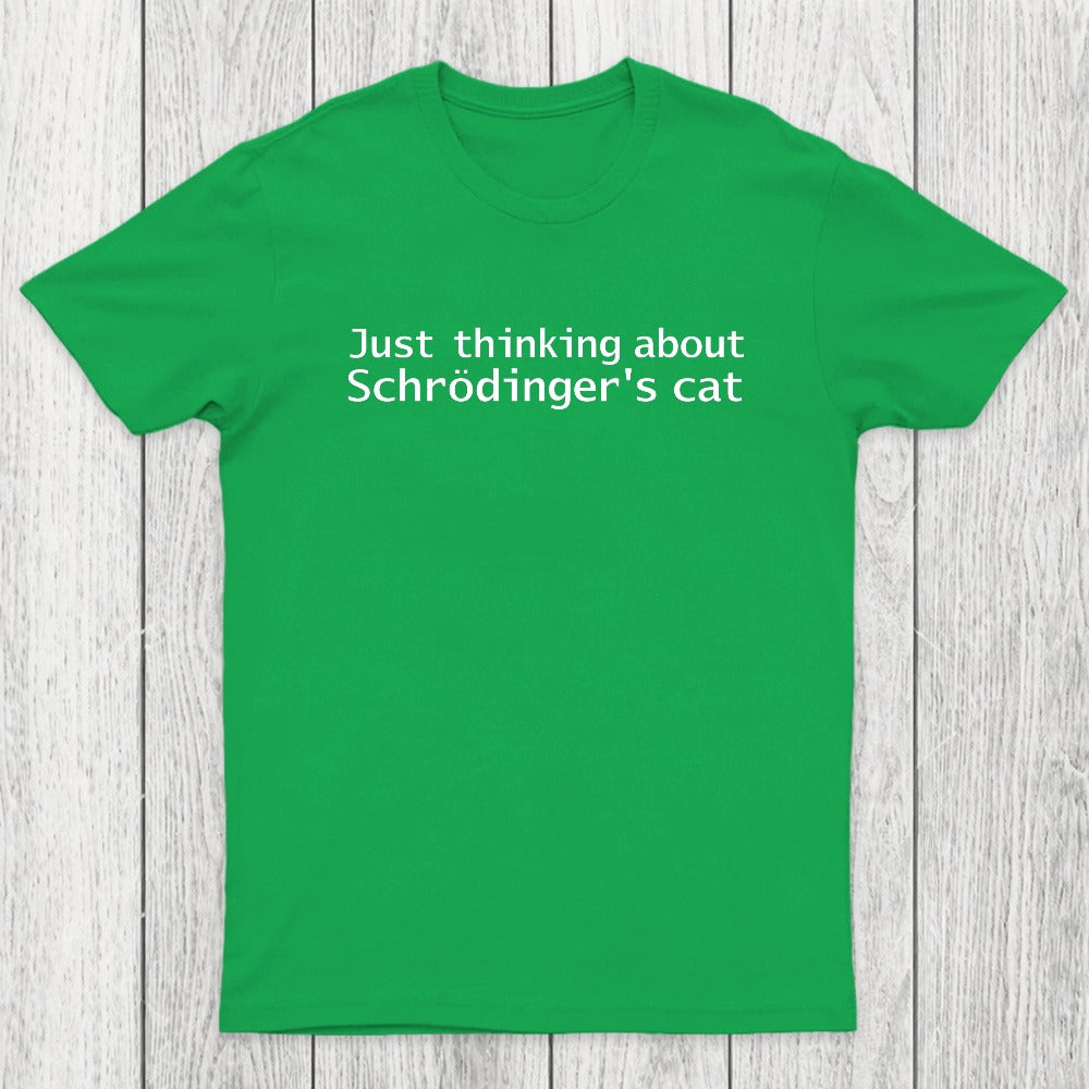 Quantum Physics Just Thinking About Schrodingers Cat Chicluma T-Shirt