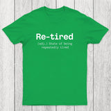 Re-tired Chicluma T-Shirt