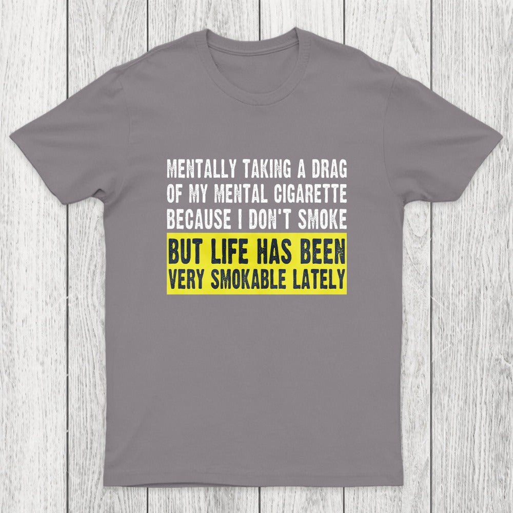 Mental Cigarette Chicluma T-Shirt