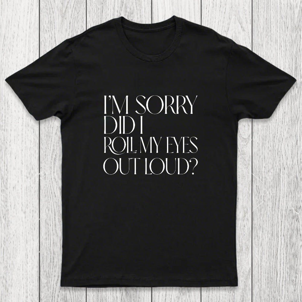Eye Roll Humor Chicluma T-Shirt