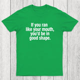 Good Shape Chicluma T-Shirt