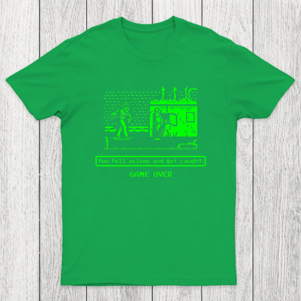 You Fell Asleep Chicluma T-Shirt