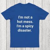 Spicy Disaster Chicluma T-Shirt