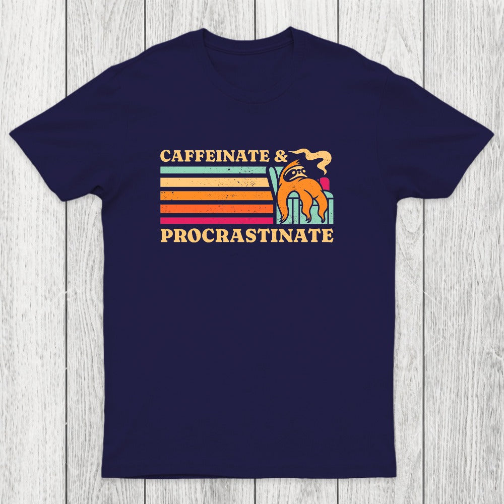Caffeinate & Procrastinate Chicluma T-Shirt