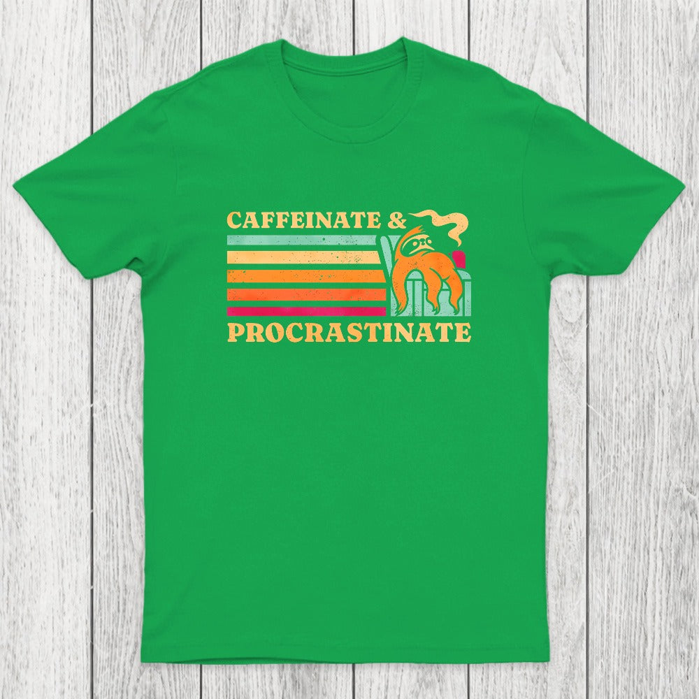 Caffeinate & Procrastinate Chicluma T-Shirt