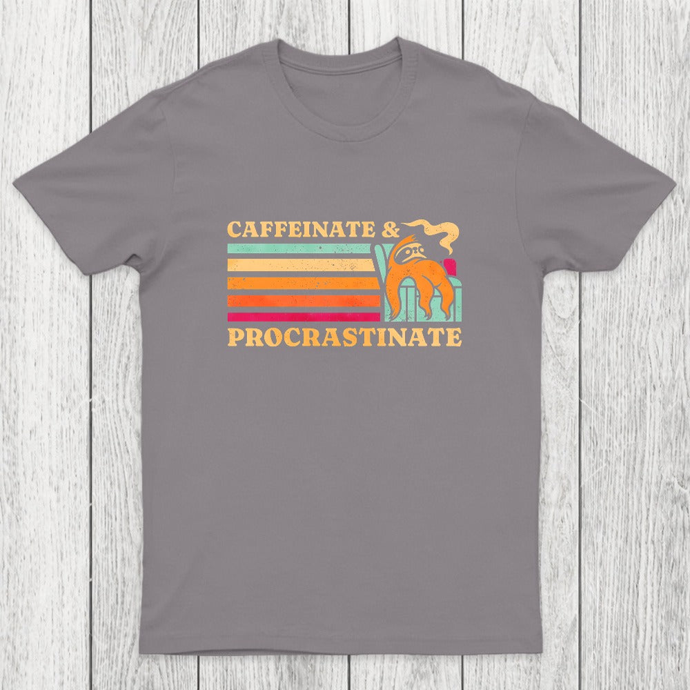 Caffeinate & Procrastinate Chicluma T-Shirt