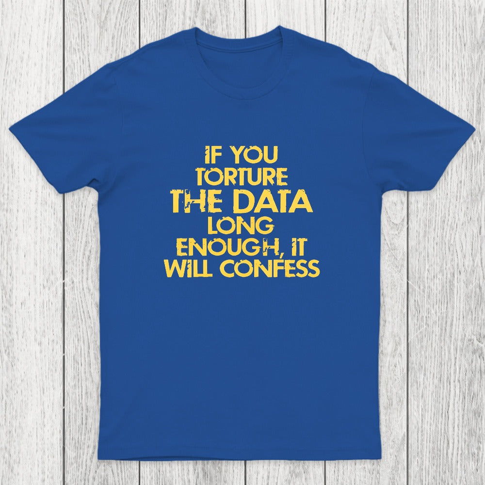 TORTURE THE DATA Chicluma T-Shirt