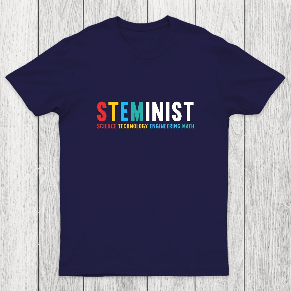Steminist Stem Science Technology Engineering Chicluma T-Shirt