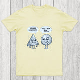 That's How I Roll Chicluma T-Shirt