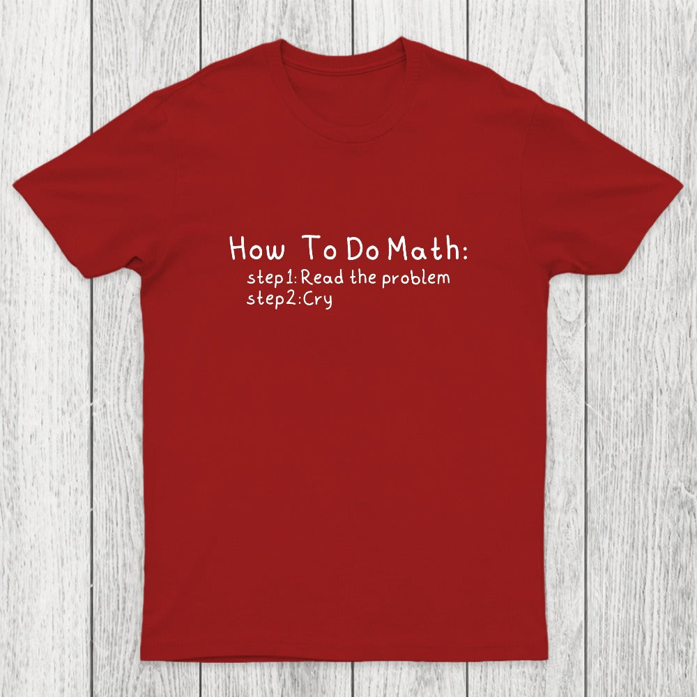 How To Do Math Chicluma T-Shirt