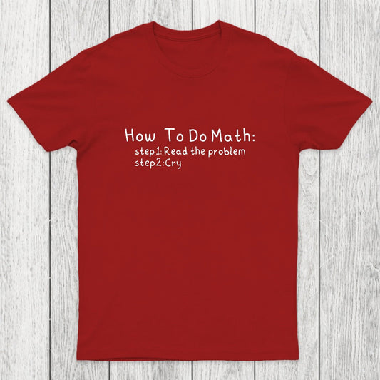 How To Do Math Chicluma T-Shirt