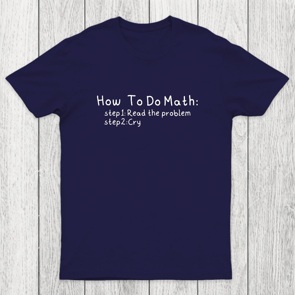How To Do Math Chicluma T-Shirt