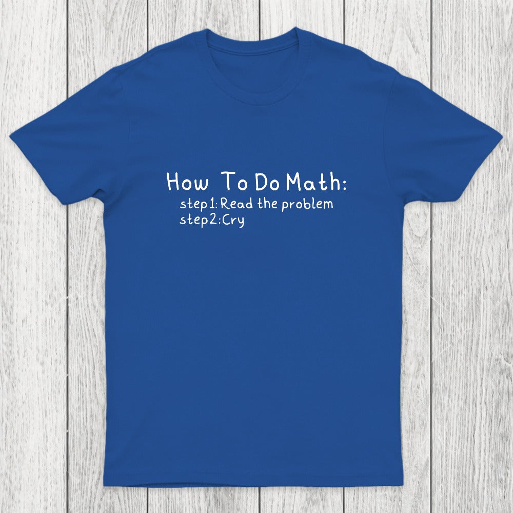 How To Do Math Chicluma T-Shirt