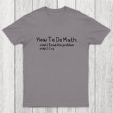 How To Do Math Chicluma T-Shirt