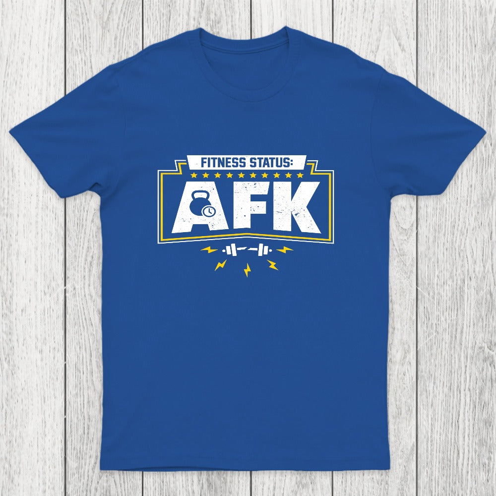 Fitness Status AFK Gym Humor Chicluma T-Shirt