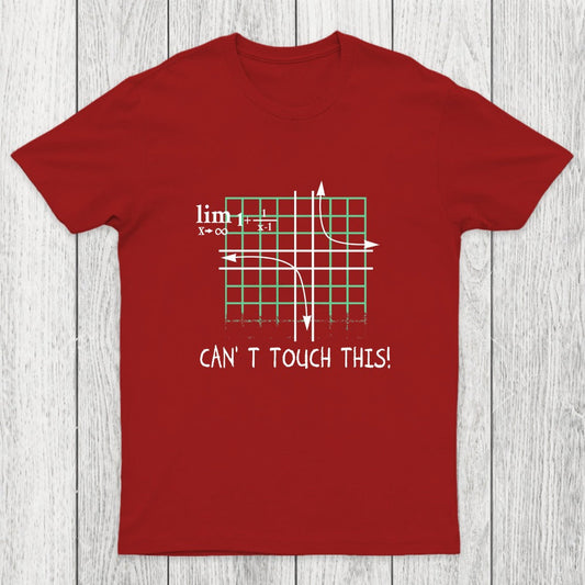 Can't Touch This Equation Chicluma T-Shirt