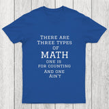 Three Types Of Math Chicluma T-Shirt