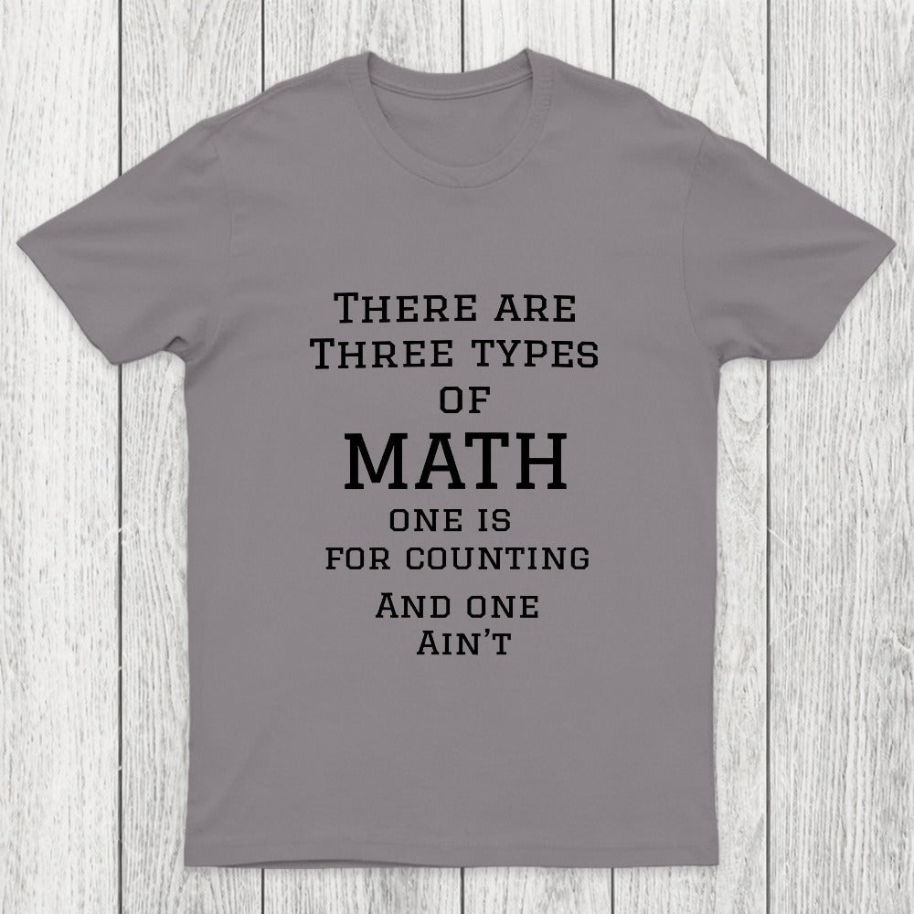 Three Types Of Math Chicluma T-Shirt